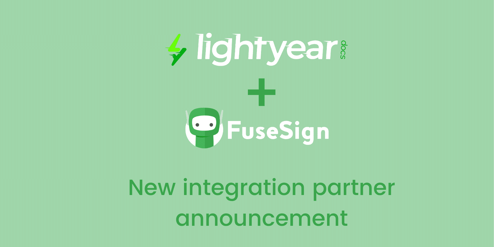 LightYear Docs launches partnership with FuseSign